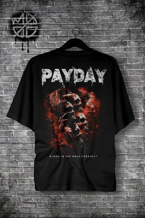 Тениска „PAYDAY“